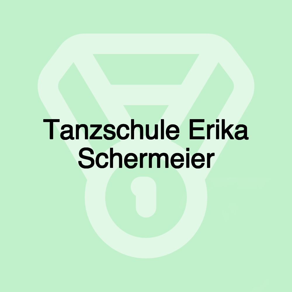 Tanzschule Erika Schermeier