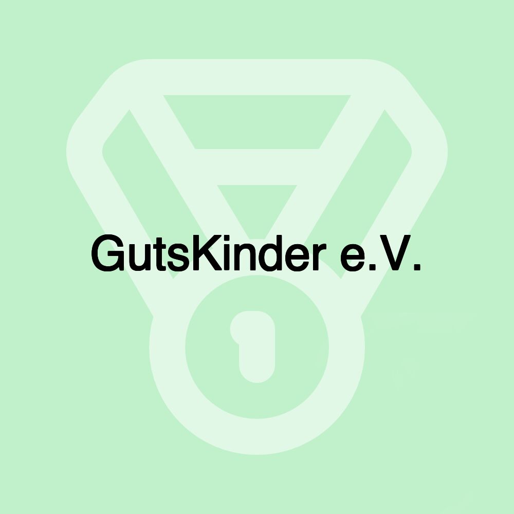 GutsKinder e.V.