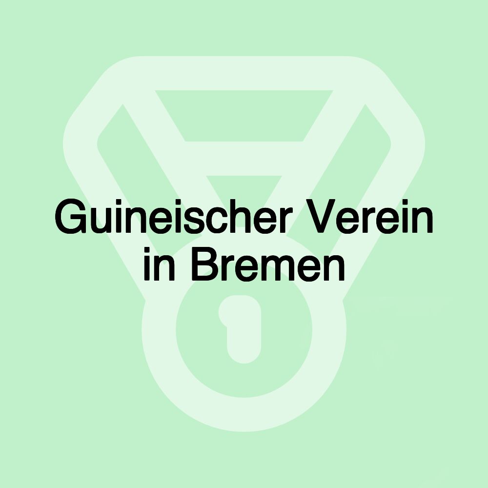 Guineischer Verein in Bremen