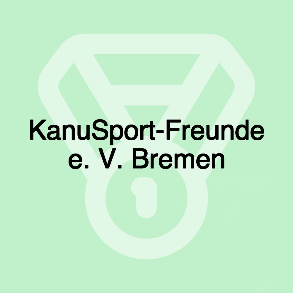 KanuSport-Freunde e. V. Bremen