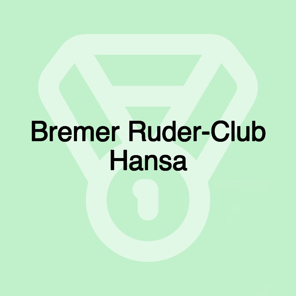 Bremer Ruder-Club Hansa