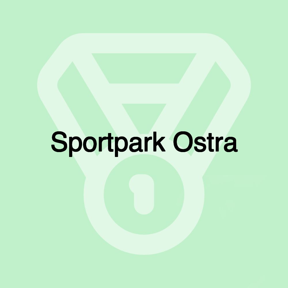 Sportpark Ostra