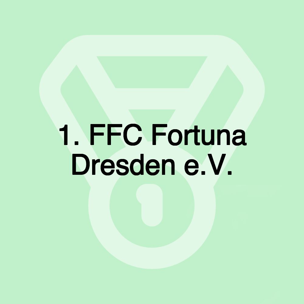 1. FFC Fortuna Dresden e.V.