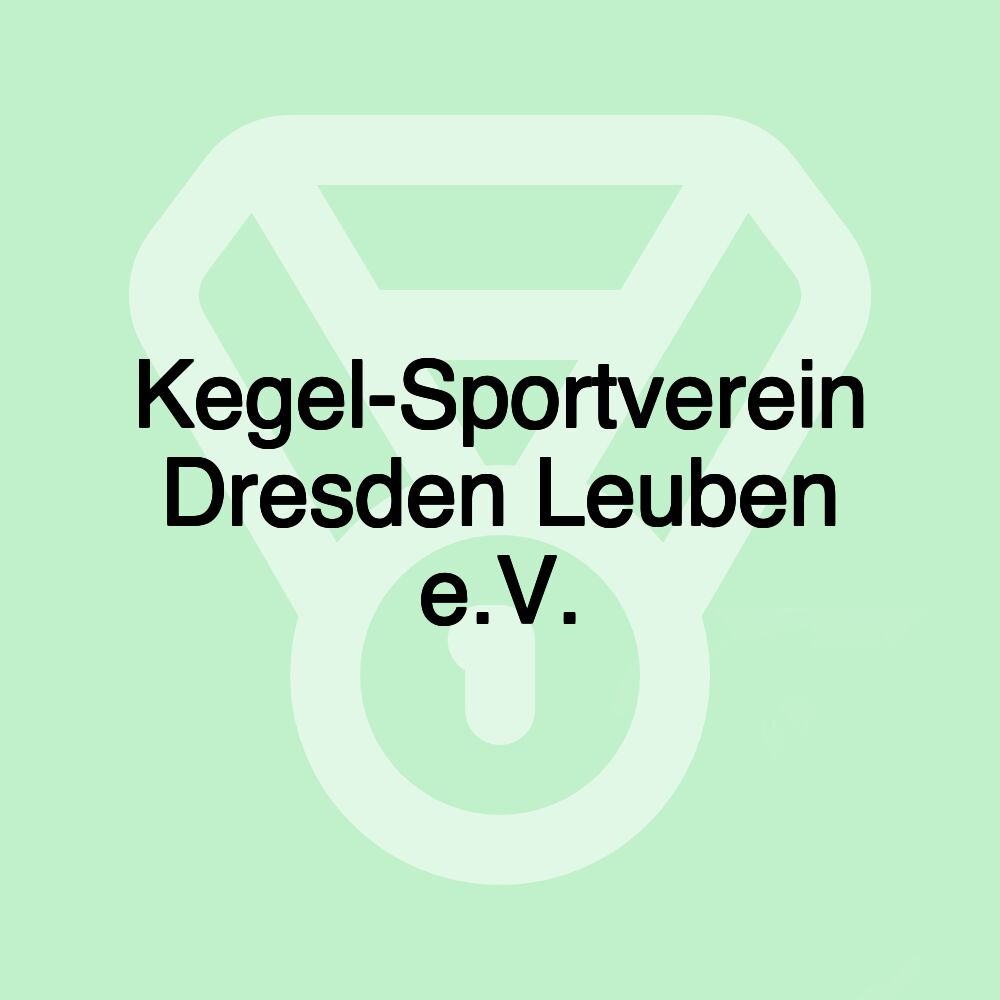 Kegel-Sportverein Dresden Leuben e.V.