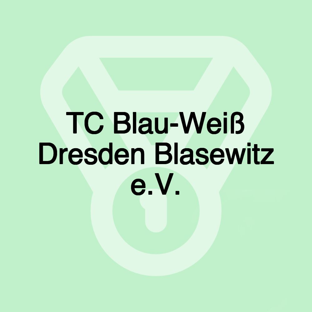 TC Blau-Weiß Dresden Blasewitz e.V.