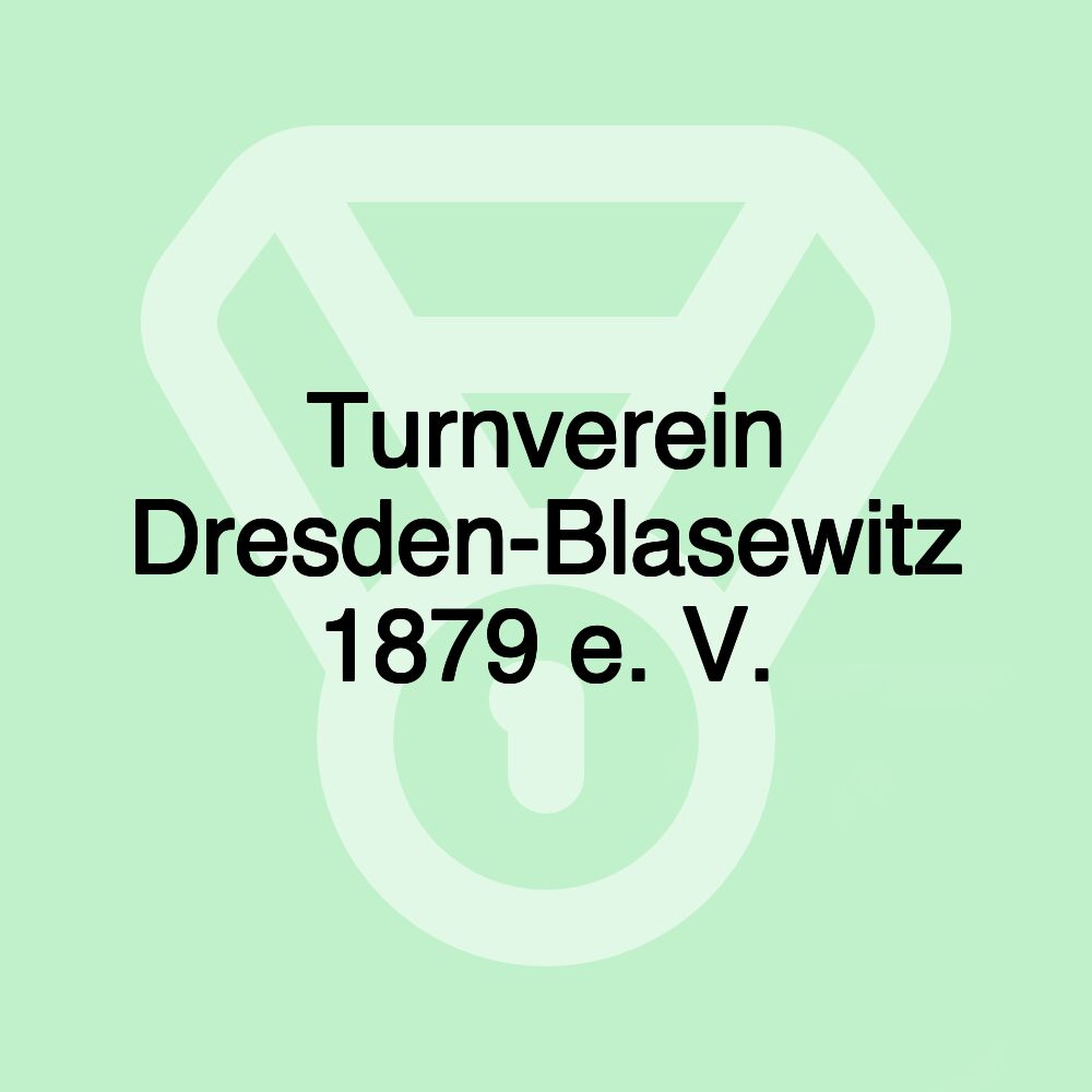 Turnverein Dresden-Blasewitz 1879 e. V.