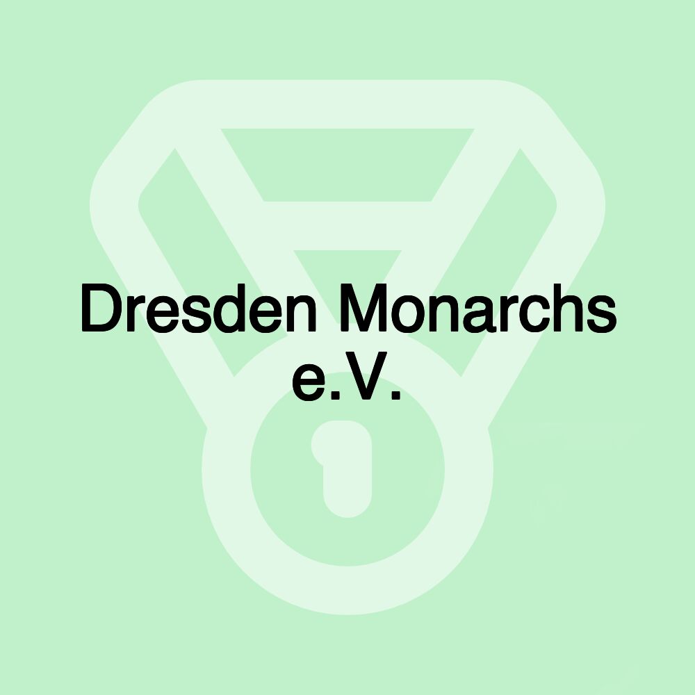 Dresden Monarchs e.V.