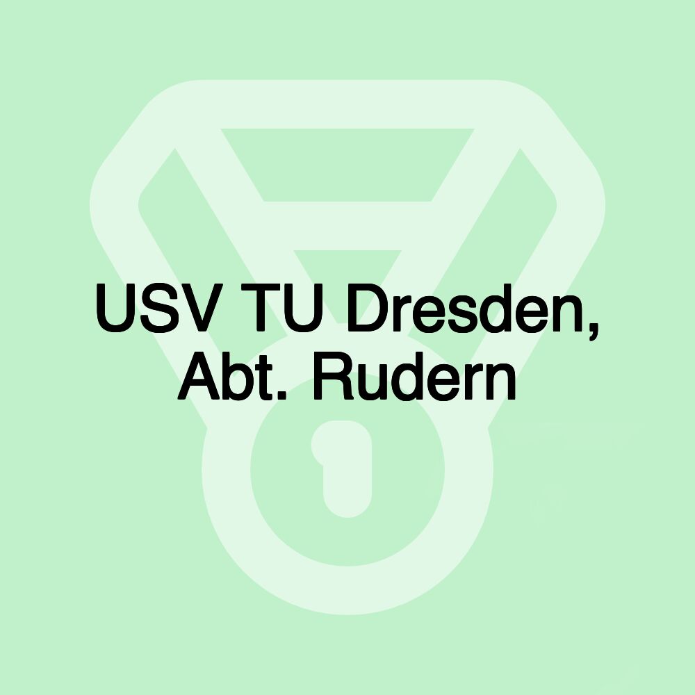 USV TU Dresden, Abt. Rudern