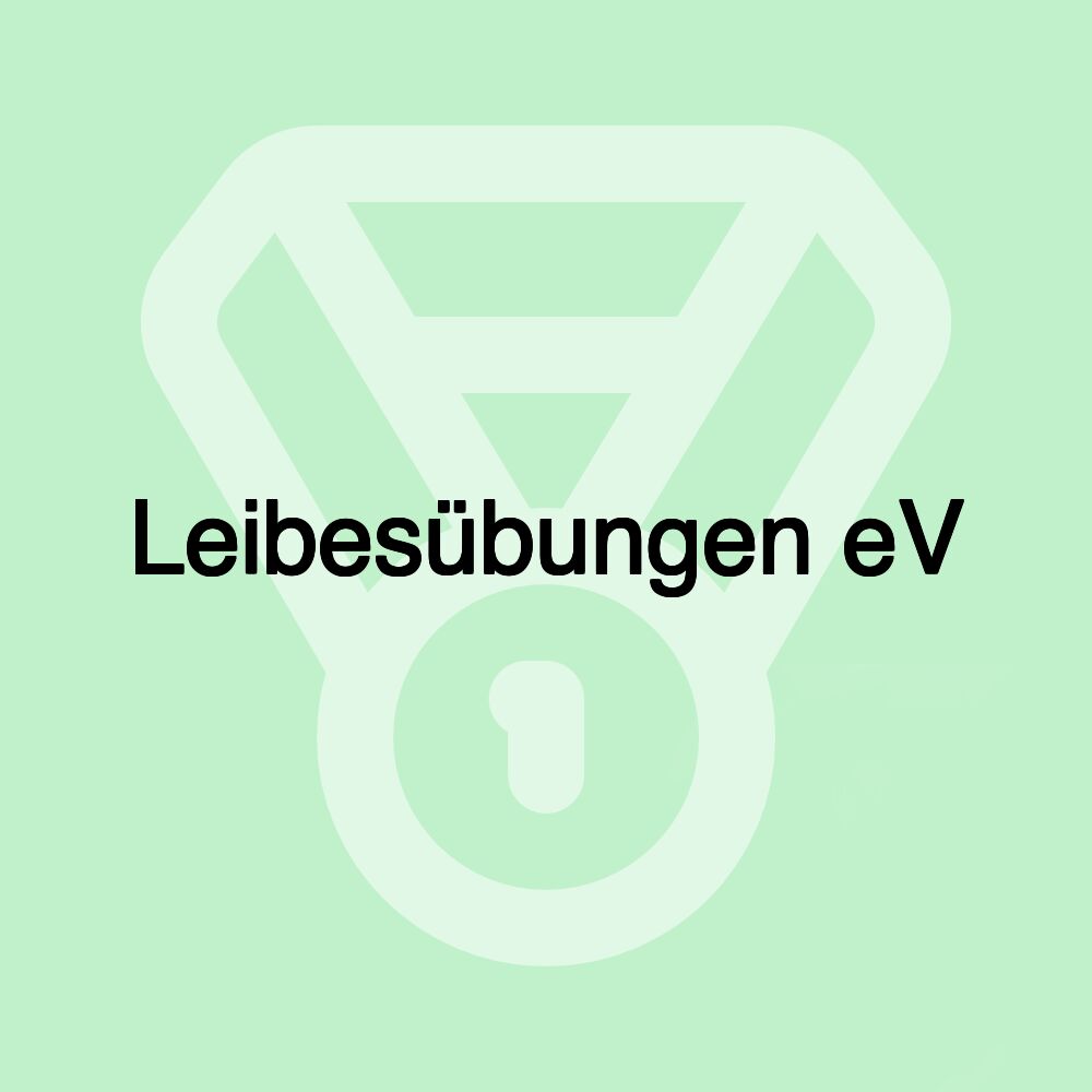 Leibesübungen eV