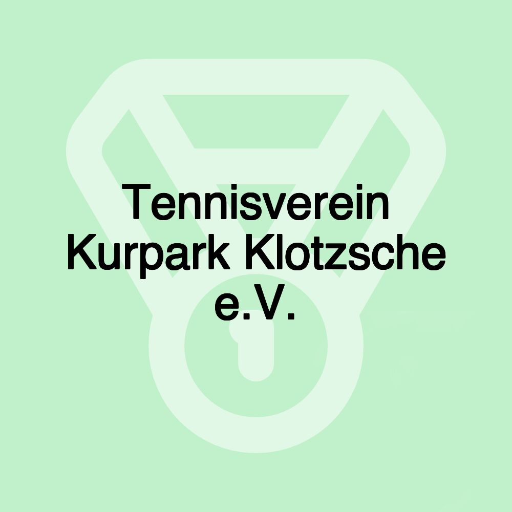 Tennisverein Kurpark Klotzsche e.V.