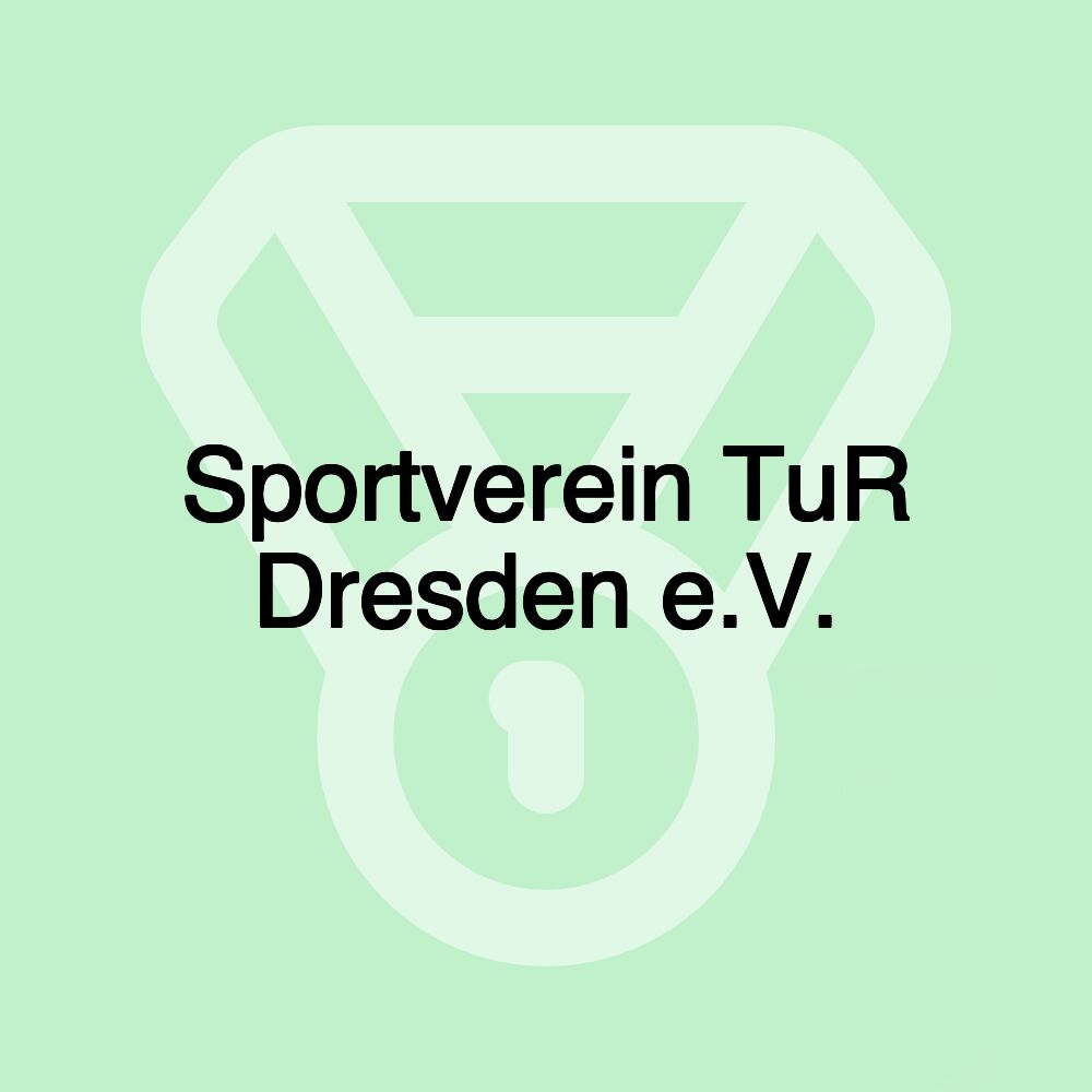 Sportverein TuR Dresden e.V.