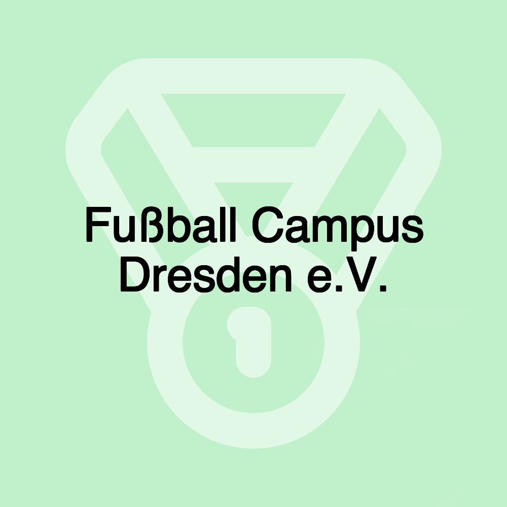 Fußball Campus Dresden e.V.