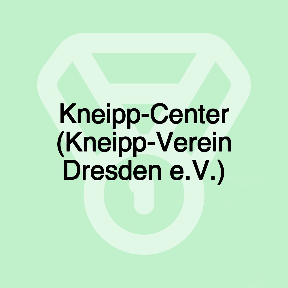 Kneipp-Center (Kneipp-Verein Dresden e.V.)