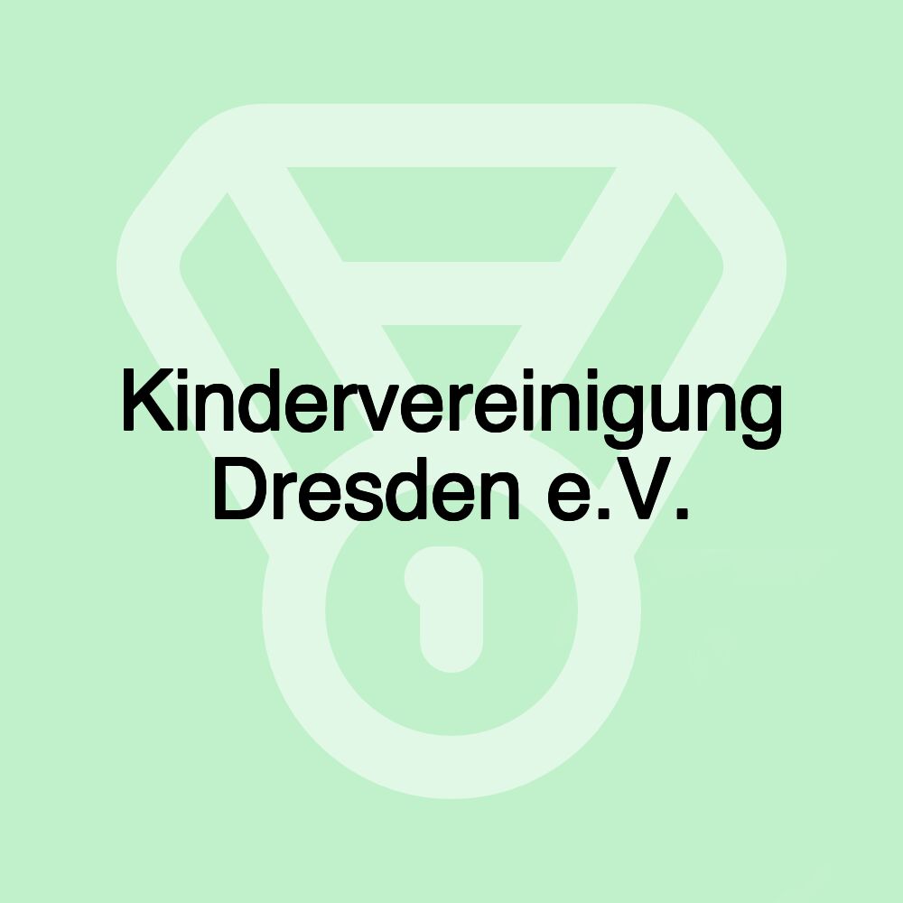 Kindervereinigung Dresden e.V.