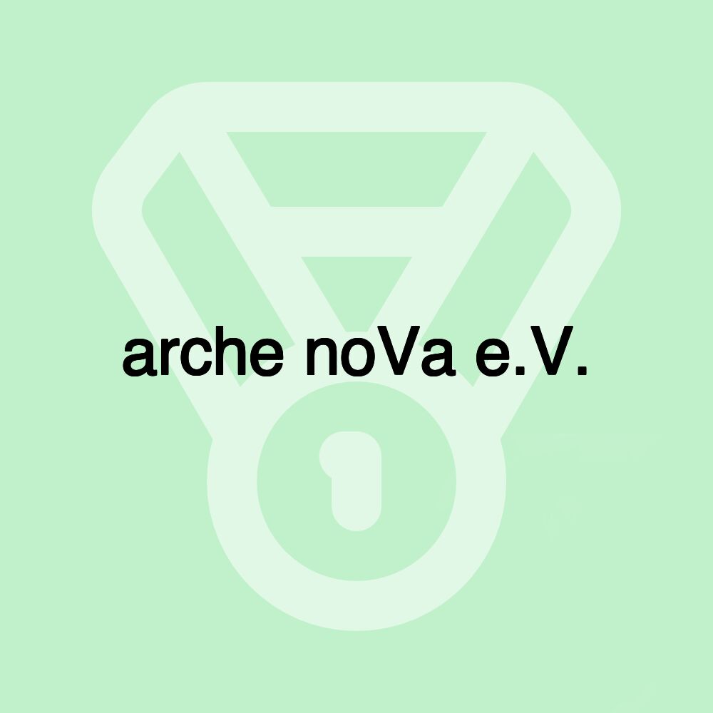 arche noVa e.V.