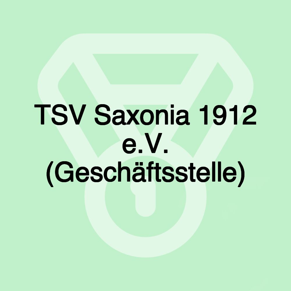 TSV Saxonia 1912 e.V. (Geschäftsstelle)