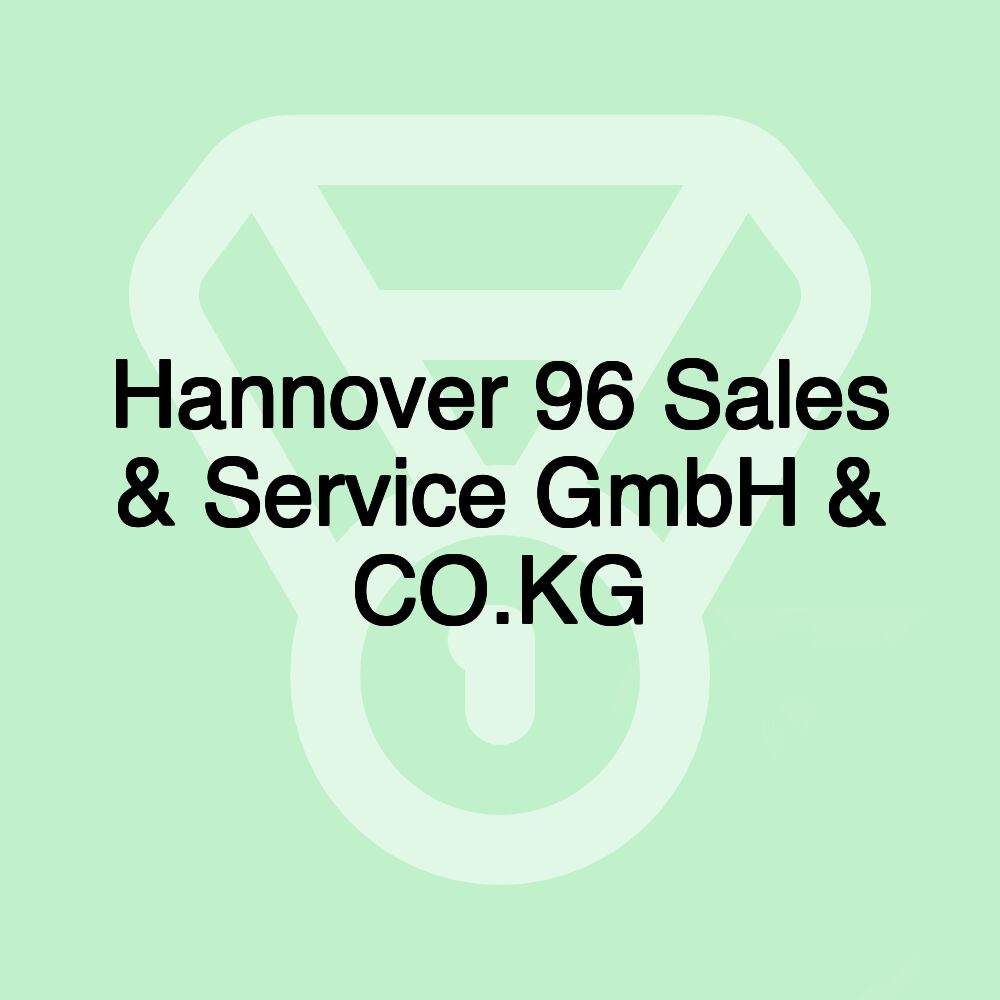 Hannover 96 Sales & Service GmbH & CO.KG