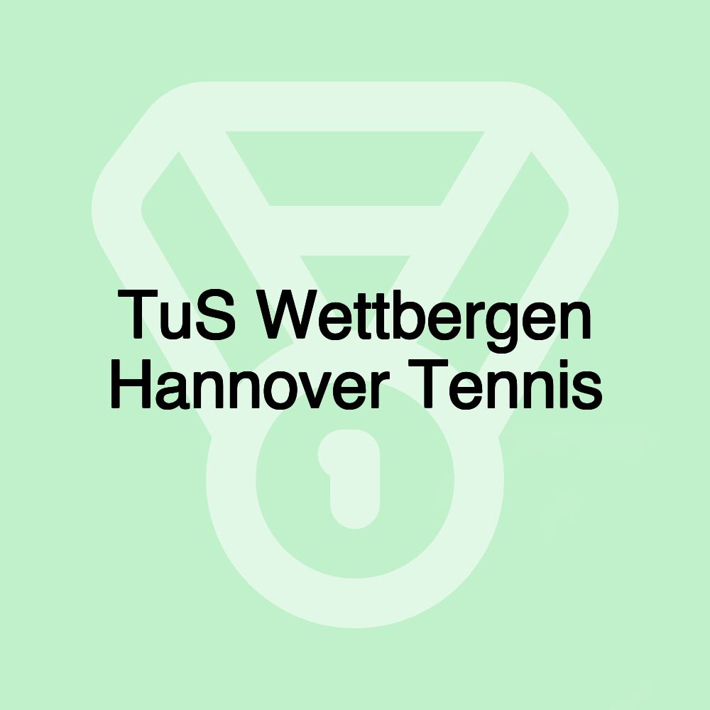 TuS Wettbergen Hannover Tennis