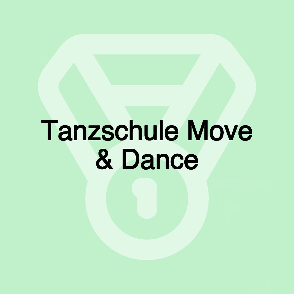 Tanzschule Move & Dance