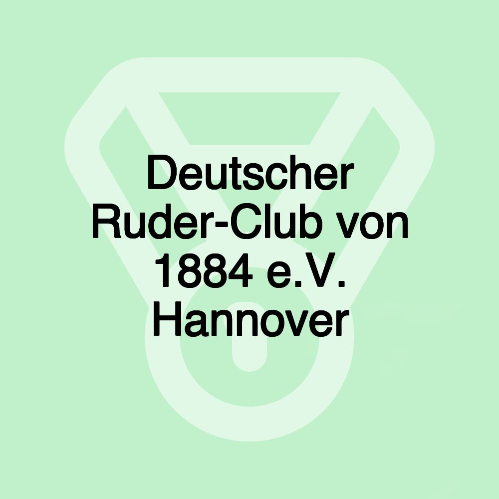 Deutscher Ruder-Club von 1884 e.V. Hannover