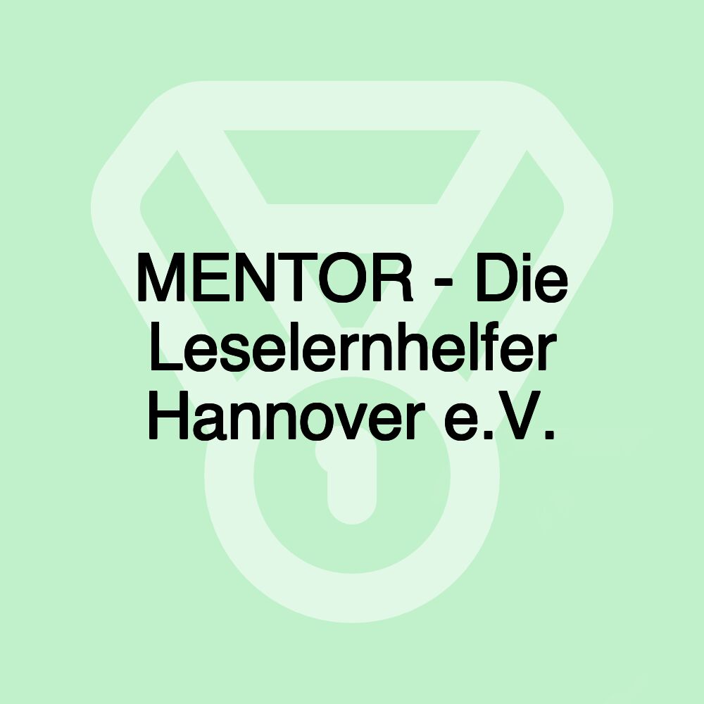 MENTOR - Die Leselernhelfer Hannover e.V.