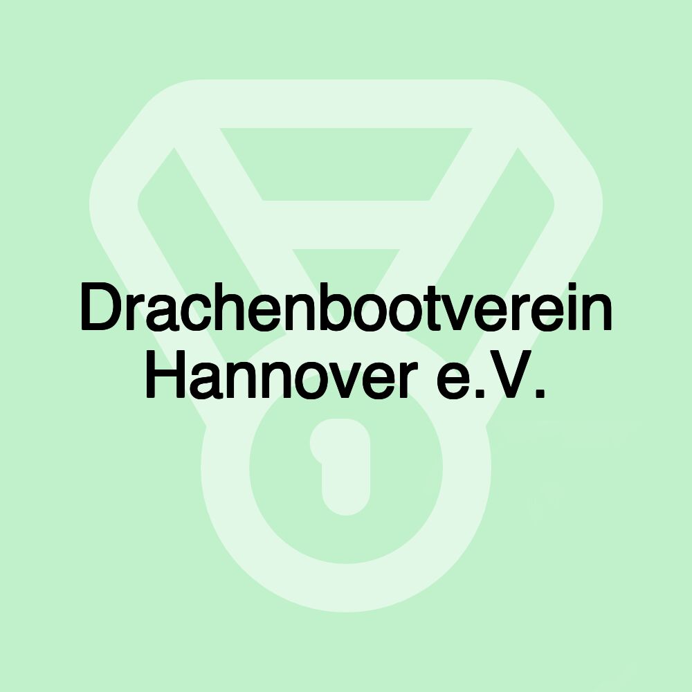 Drachenbootverein Hannover e.V.