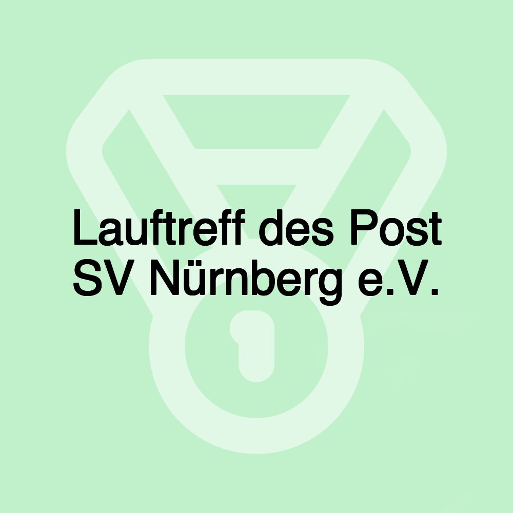 Lauftreff des Post SV Nürnberg e.V.