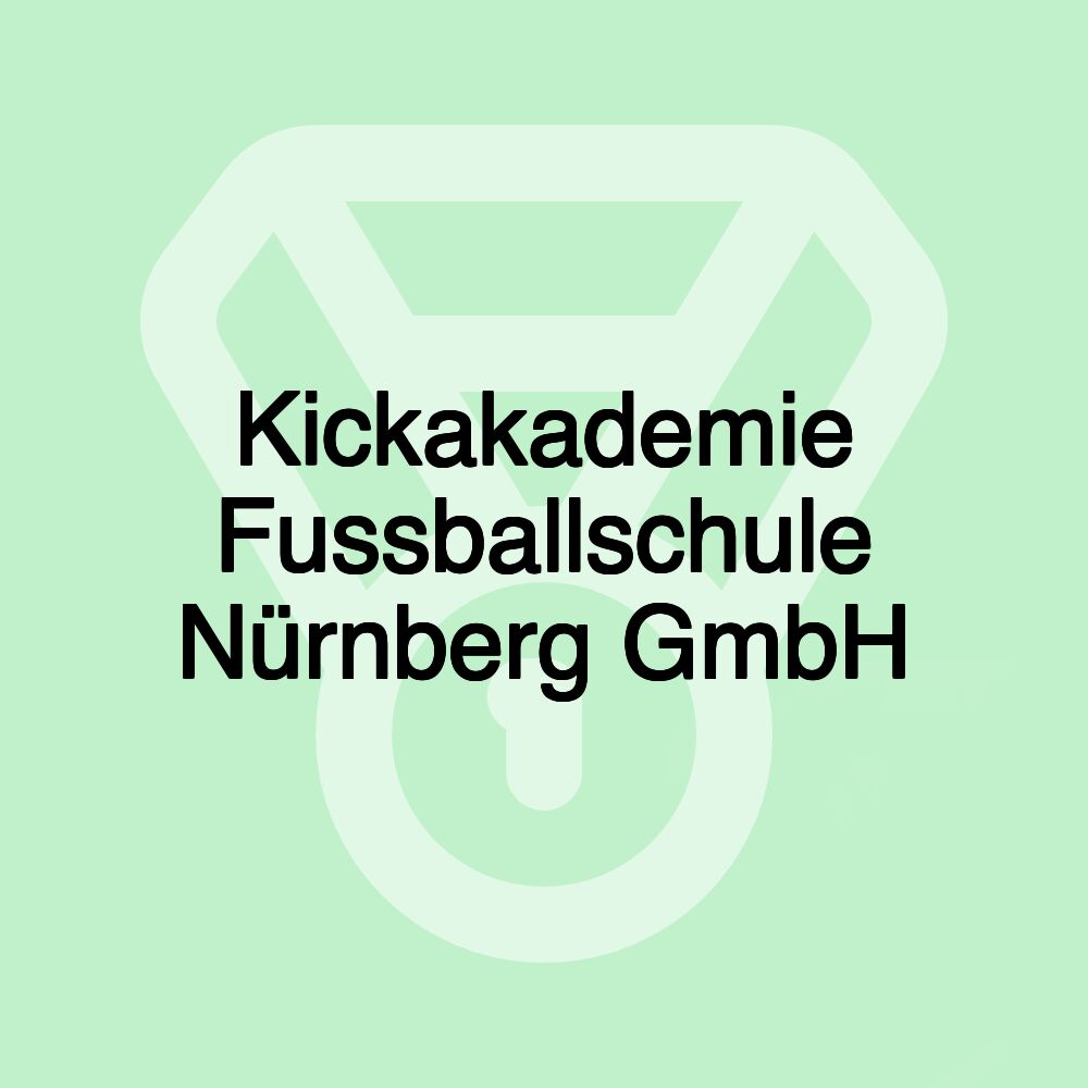 Kickakademie Fussballschule Nürnberg GmbH