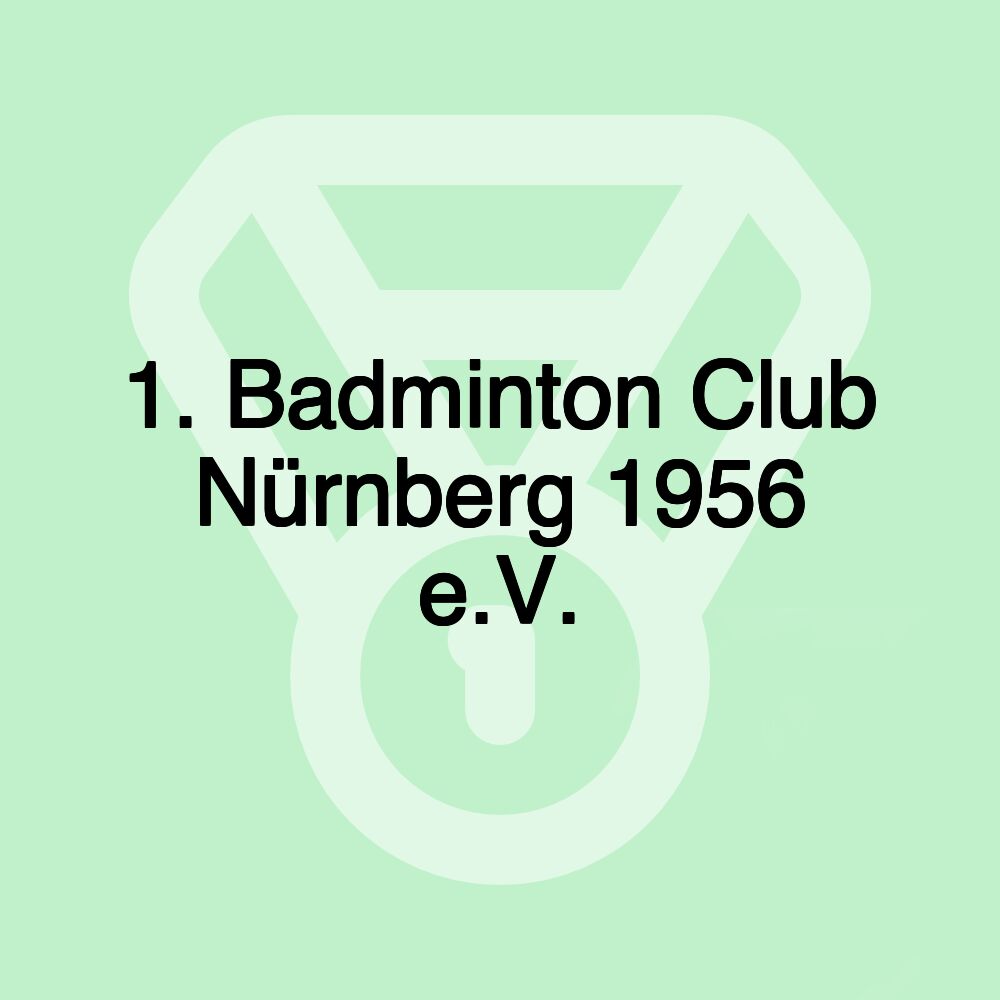 1. Badminton Club Nürnberg 1956 e.V.