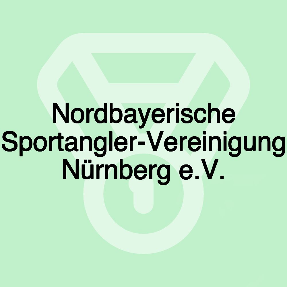 Nordbayerische Sportangler-Vereinigung Nürnberg e.V.