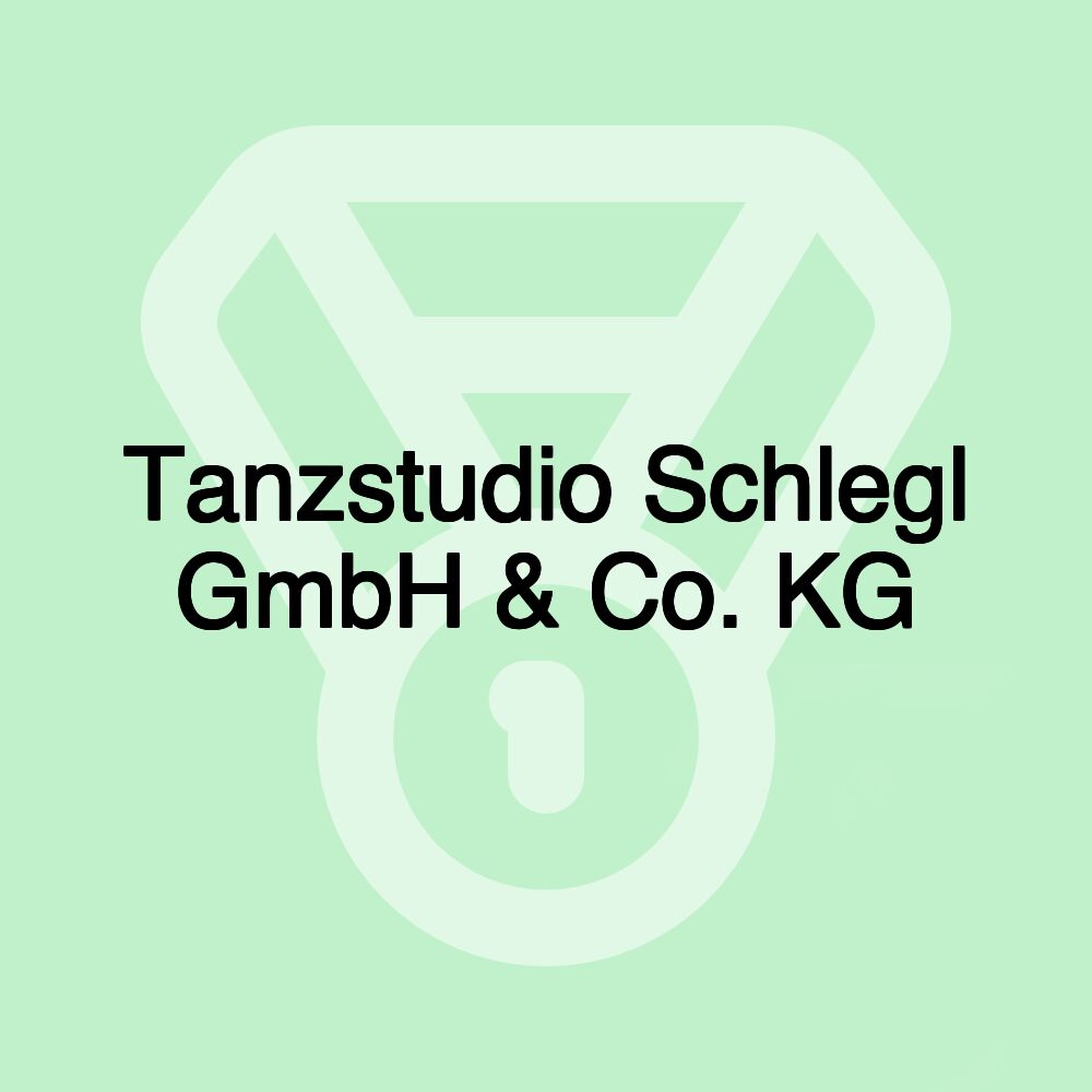 Tanzstudio Schlegl GmbH & Co. KG