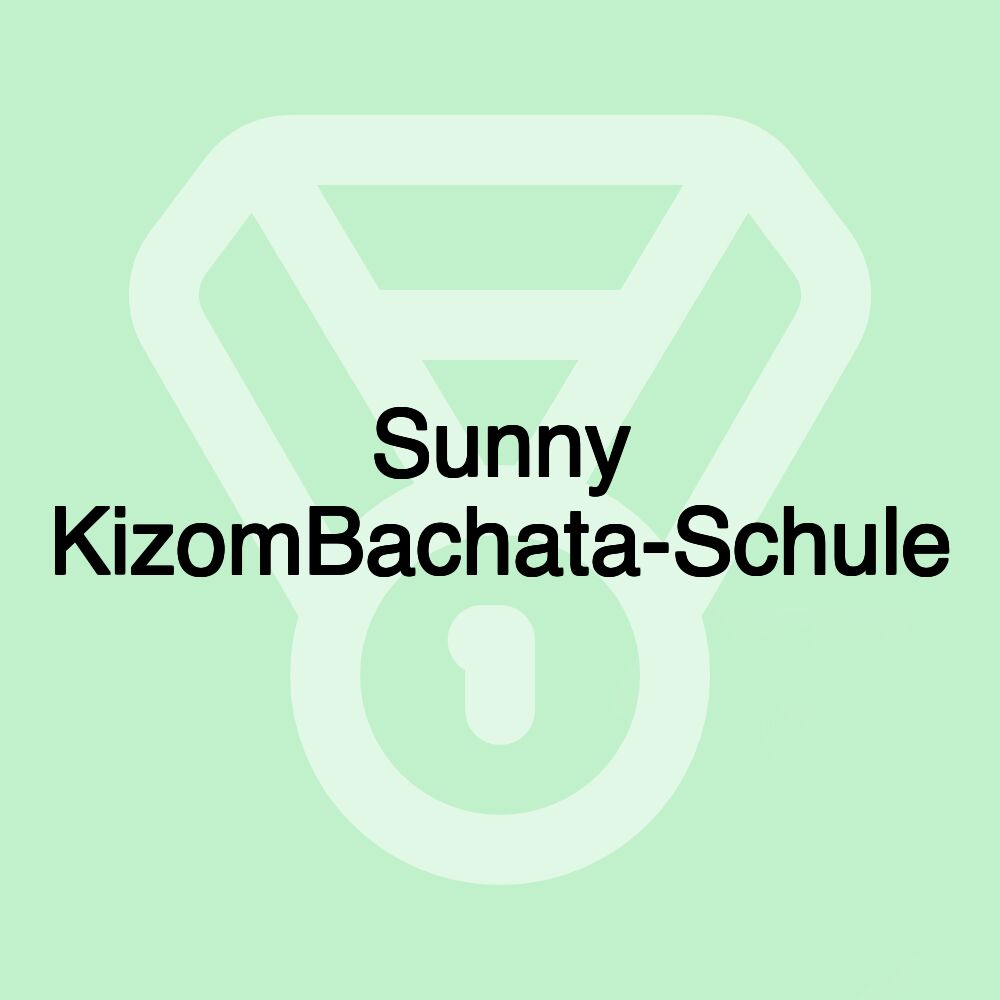 Sunny KizomBachata-Schule