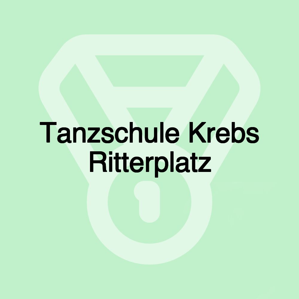 Tanzschule Krebs Ritterplatz