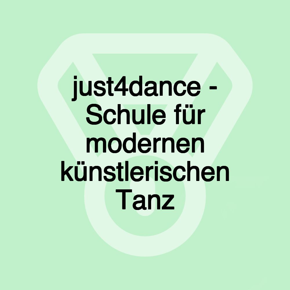 just4dance - Schule für modernen künstlerischen Tanz