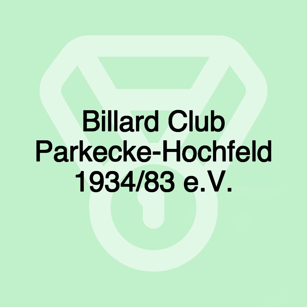 Billard Club Parkecke-Hochfeld 1934/83 e.V.