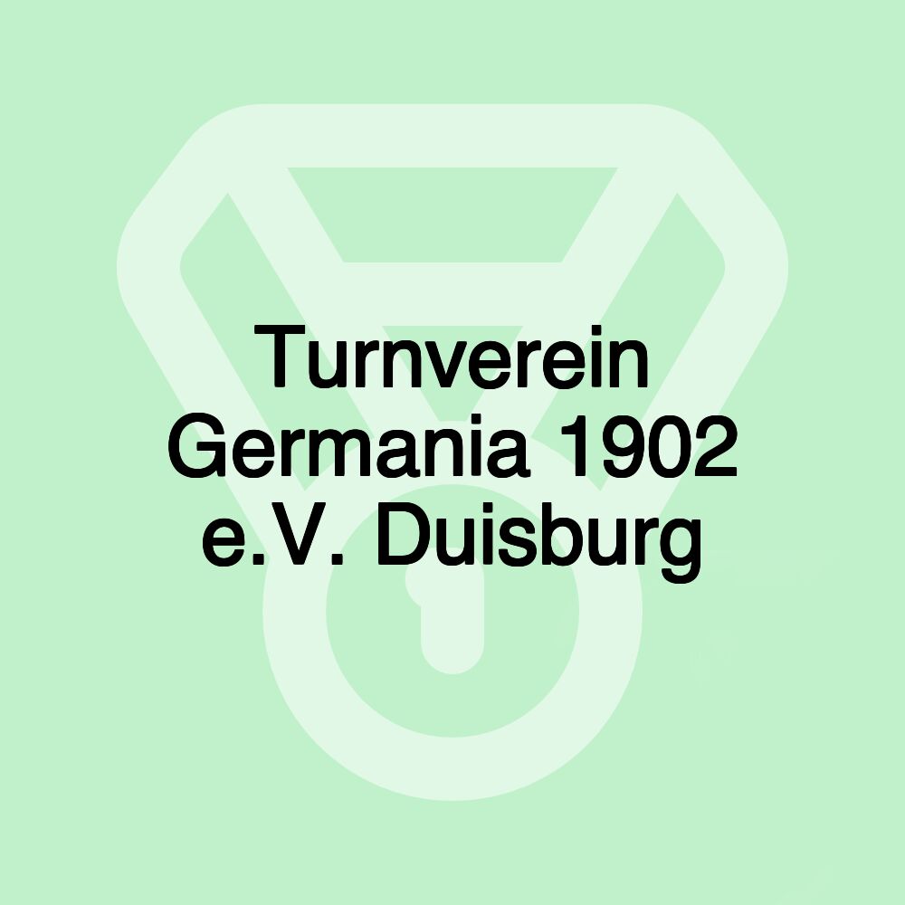 Turnverein Germania 1902 e.V. Duisburg