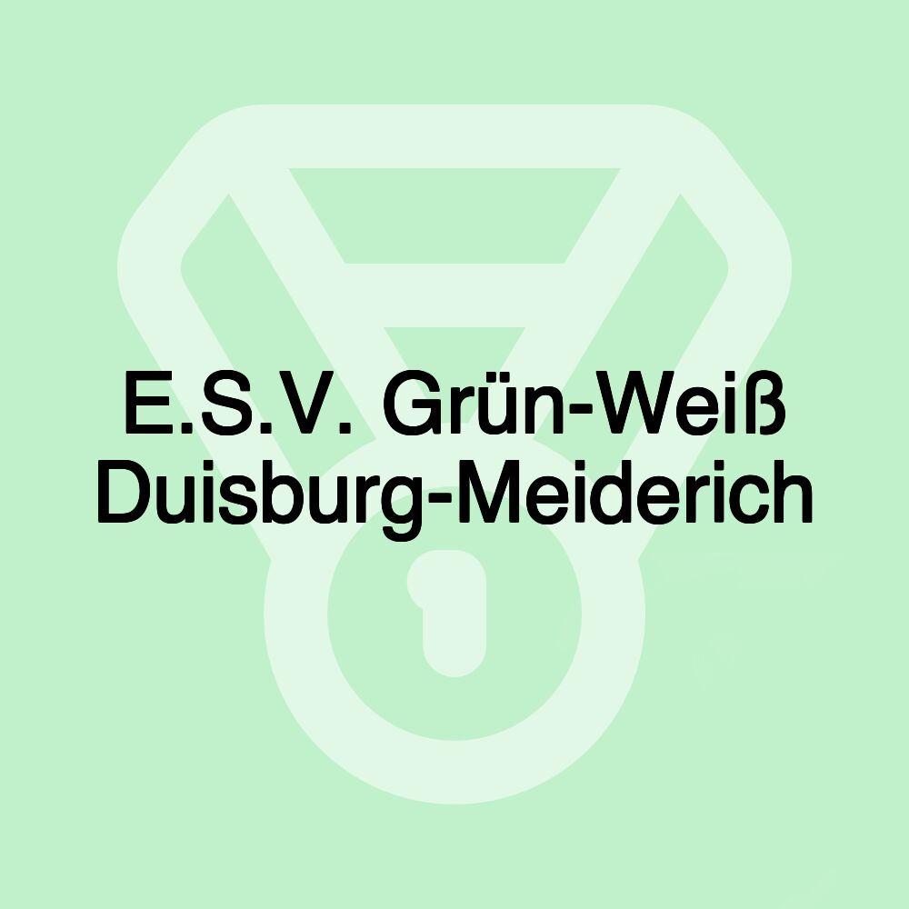 E.S.V. Grün-Weiß Duisburg-Meiderich