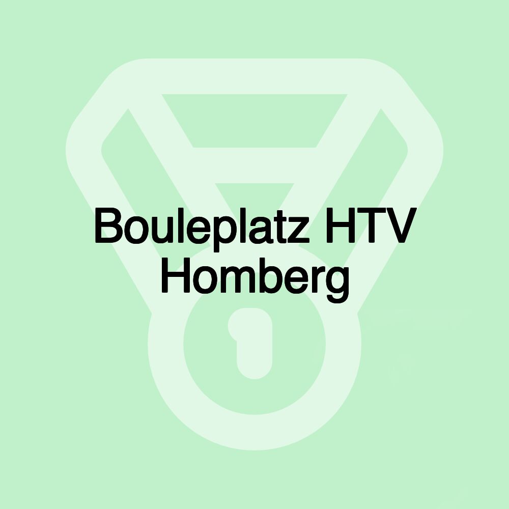 Bouleplatz HTV Homberg