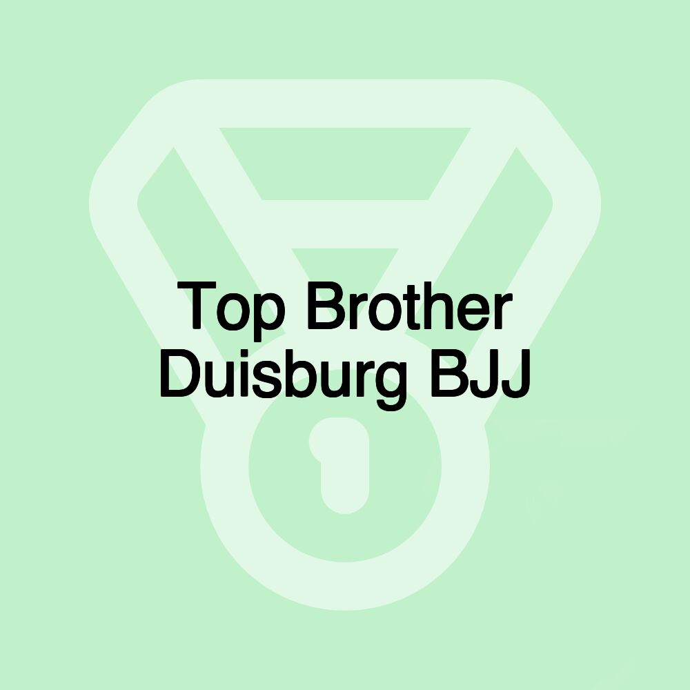 Top Brother Duisburg BJJ