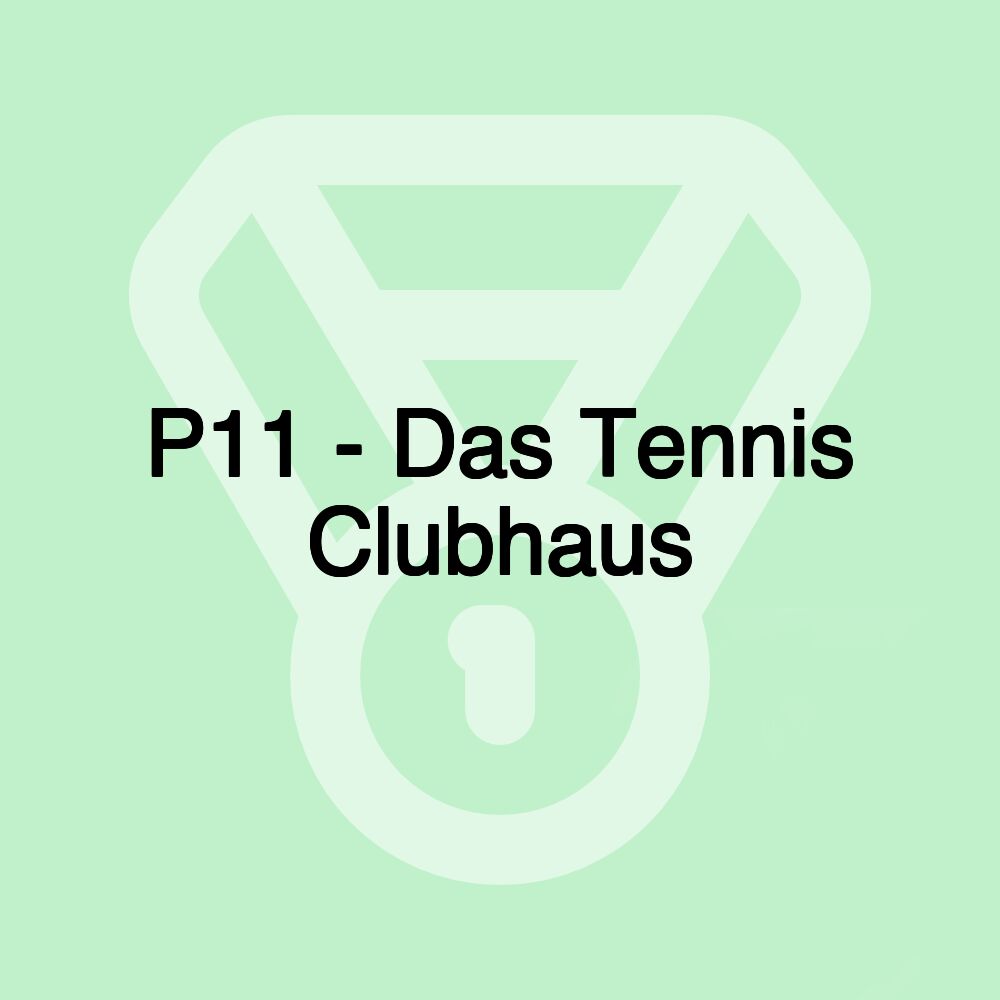 P11 - Das Tennis Clubhaus