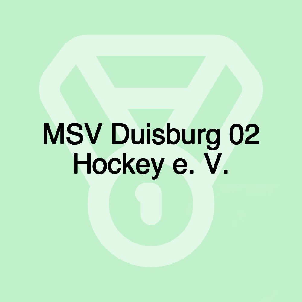 MSV Duisburg 02 Hockey e. V.