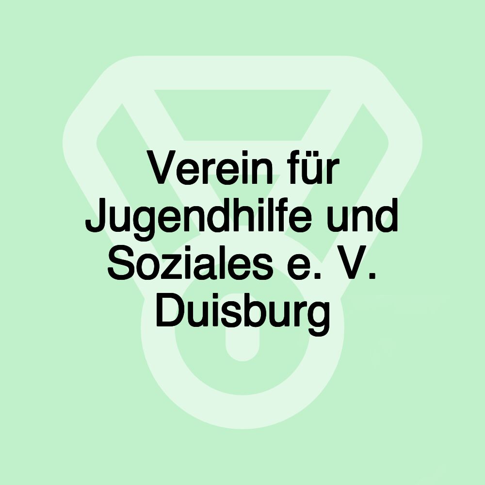 Verein für Jugendhilfe und Soziales e. V. Duisburg