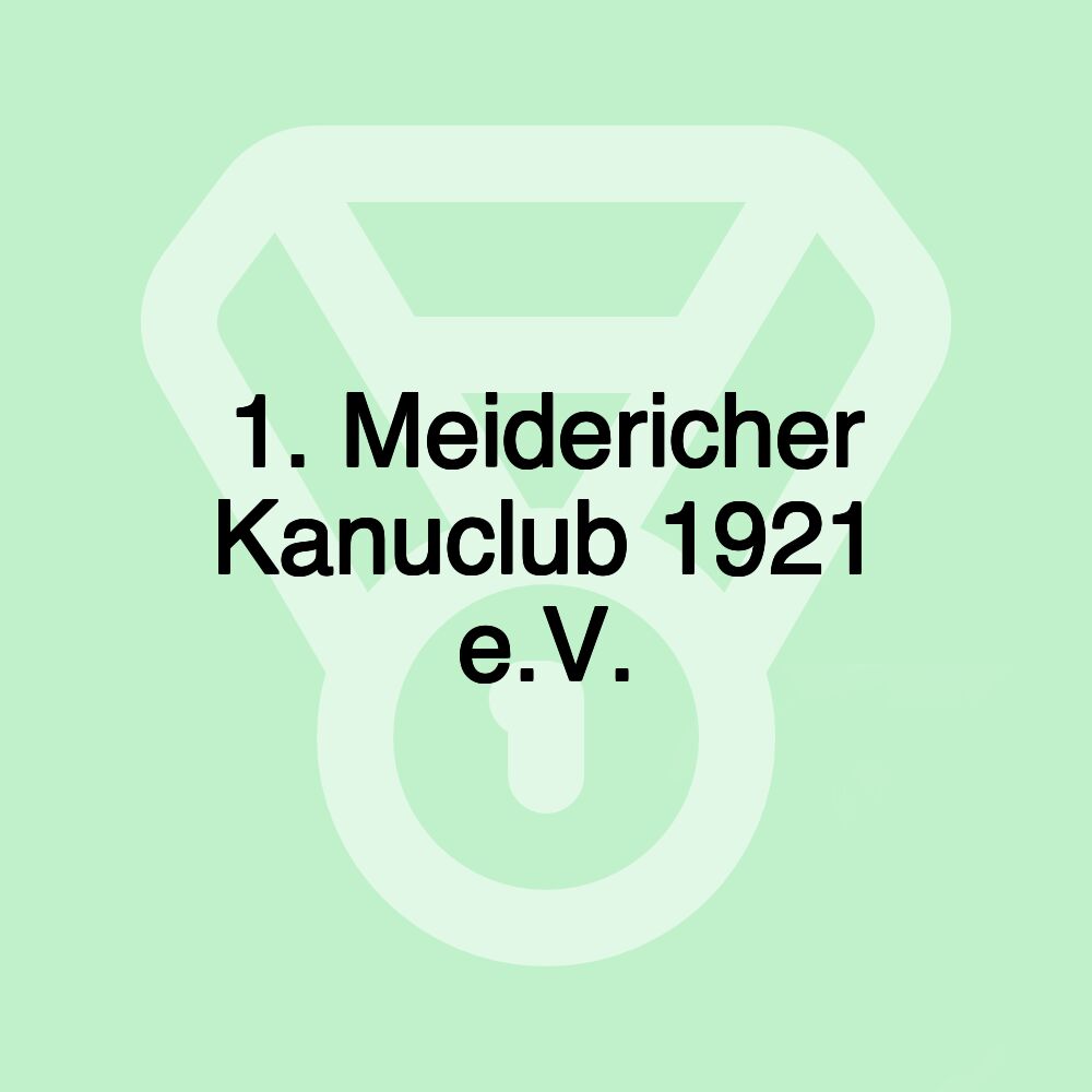 1. Meidericher Kanuclub 1921 e.V.