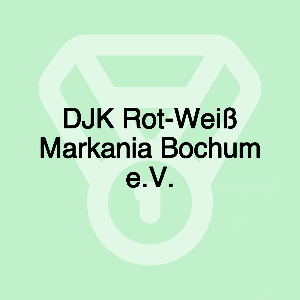 DJK Rot-Weiß Markania Bochum e.V.