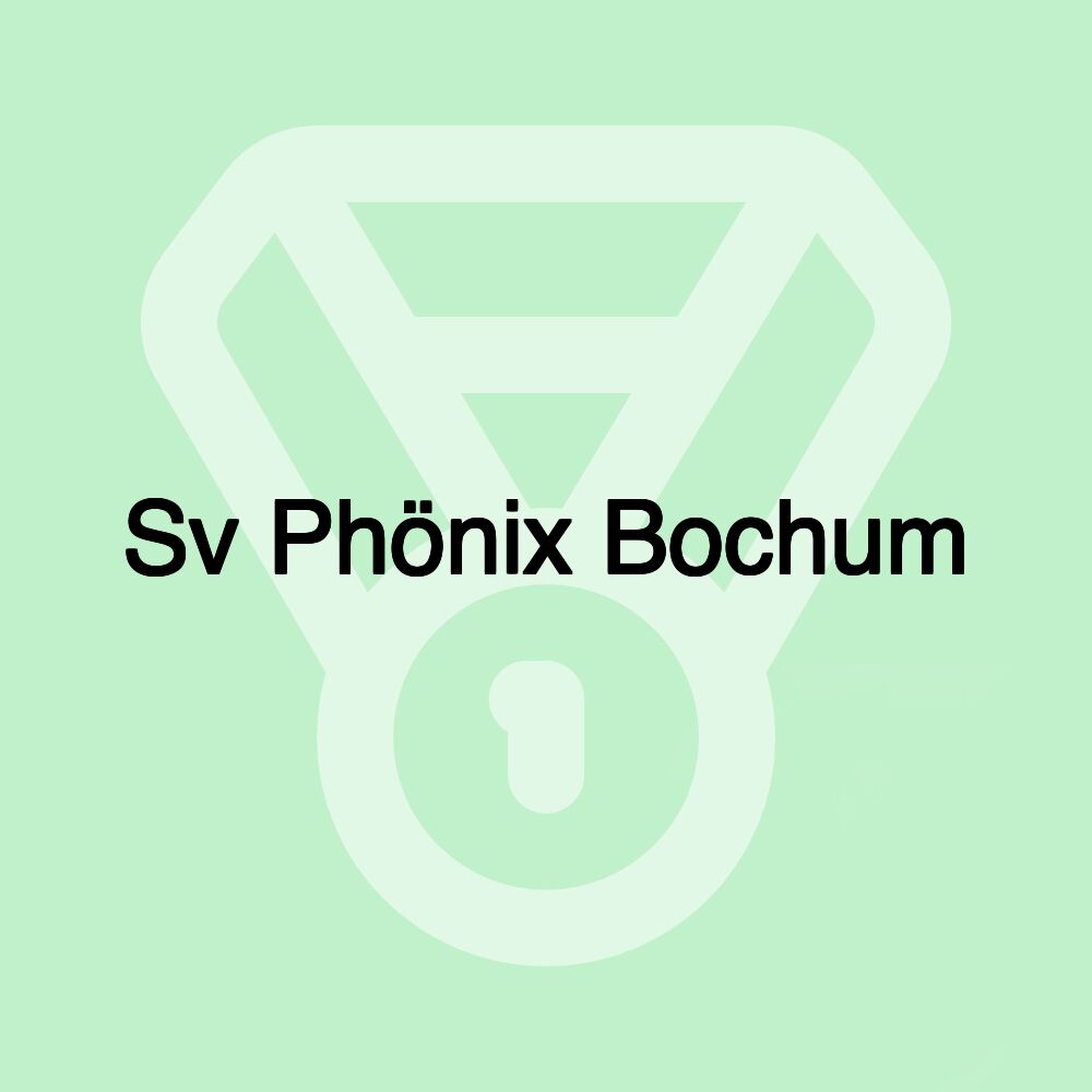 Sv Phönix Bochum