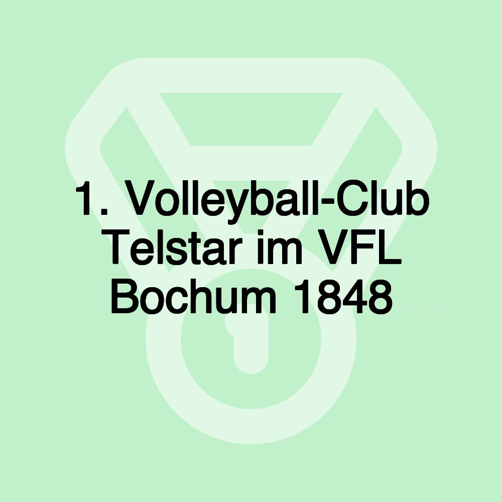 1. Volleyball-Club Telstar im VFL Bochum 1848