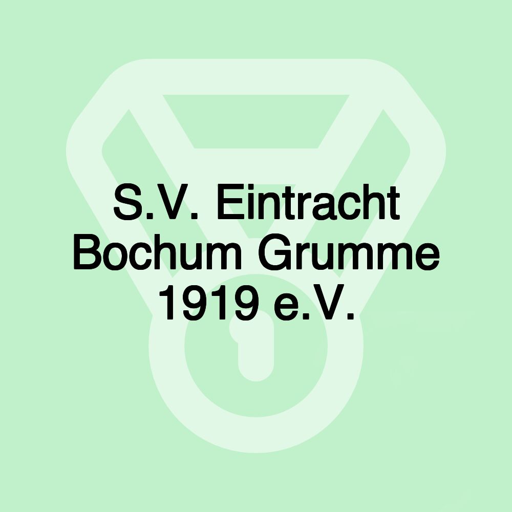 S.V. Eintracht Bochum Grumme 1919 e.V.