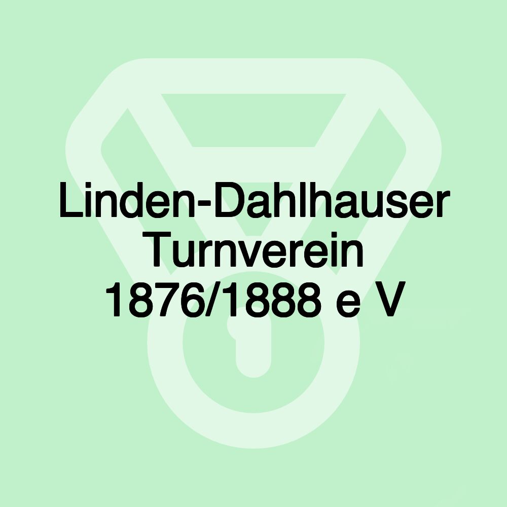 Linden-Dahlhauser Turnverein 1876/1888 e V