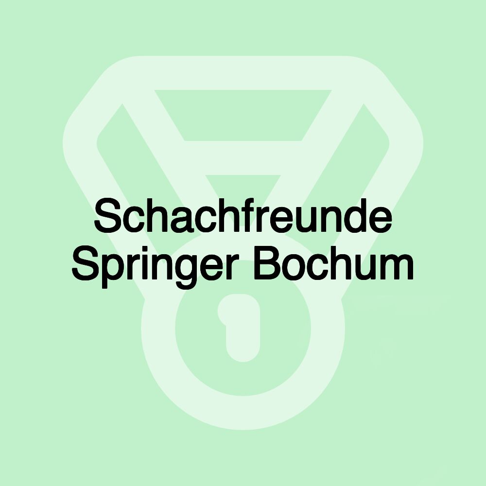 Schachfreunde Springer Bochum