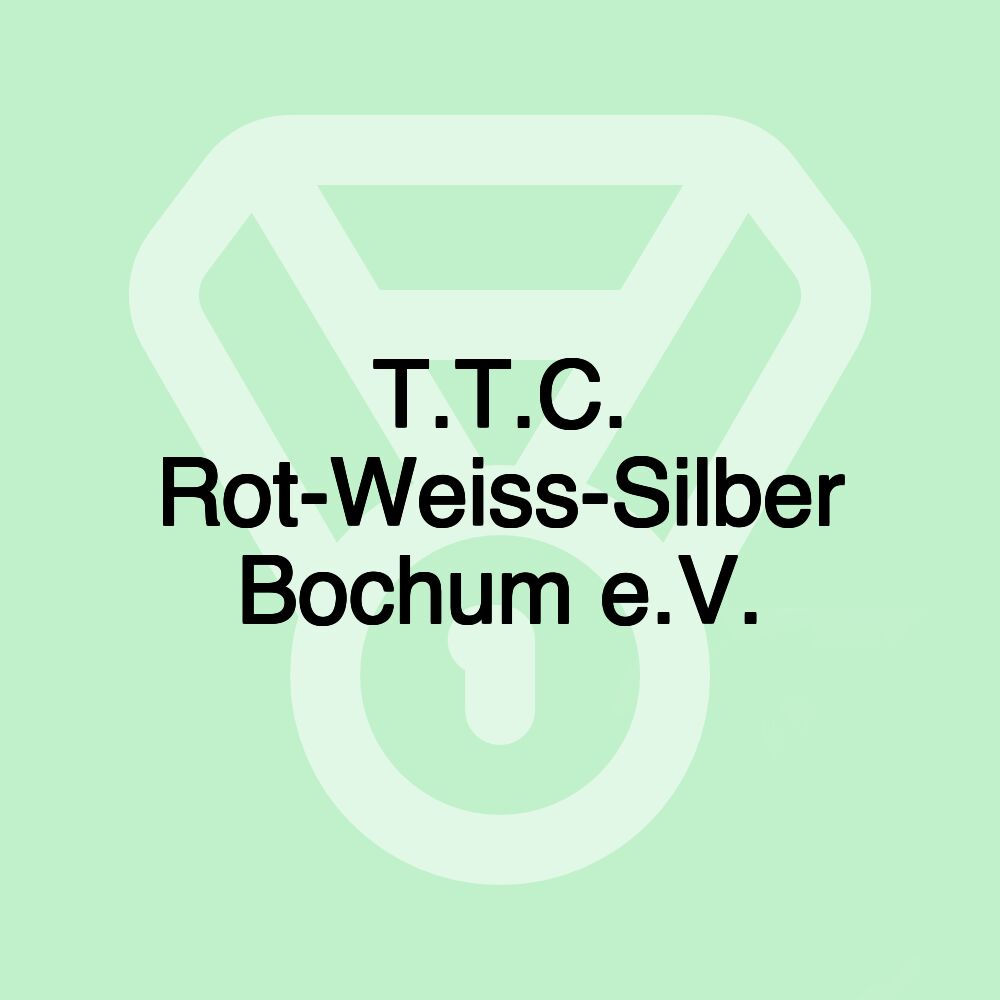 T.T.C. Rot-Weiss-Silber Bochum e.V.